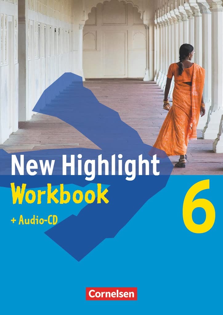 New Highlight. Allgemeine Ausgabe 6: 10. Schuljahr. Workbook mit Text-CD Foreign Languages ​​& Dictionaries