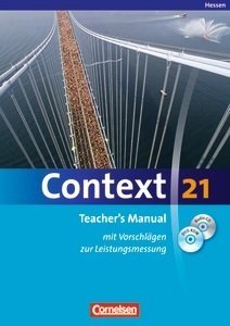 Context 21 Teacher's Manual. Hessen. Mit Vorschlägen zur Leistungsmessung, CD und DVD-ROM Books