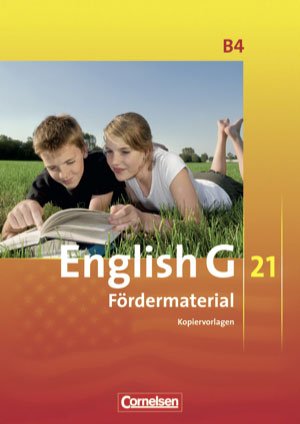 English G 21. Ausgabe B Band 4. 8. Schuljahr. Kopiervorlagen, Fördermaterial Books