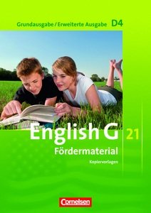 English G 21. Grundausgabe D4 / Erweiterte Ausgabe D4. Fördermaterial Band 4, 8. Schuljahr Books