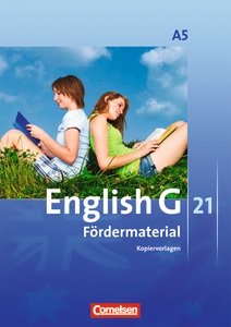 English G 21 Ausgabe A Band 5: 9. Schuljahr - 6-jährige Sekundarstufe I. Fördermaterial und Kopiervorlagen Books
