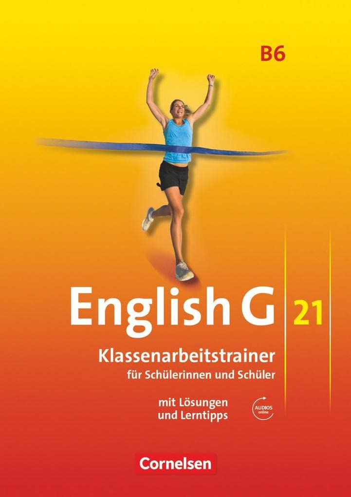 English G 21. Ausgabe B 6. Klassenarbeitstrainer mit Lösungen und Audios online Foreign Languages ​​& Dictionaries