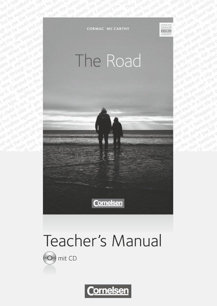 Cornelsen Senior English Library|NULL|Literatur|Ab 10. Schuljahr / B1|The Road|NULL|Teacher's Manual mit Audio-CD und Klausurvorschlägen|NULL Learning & Reference