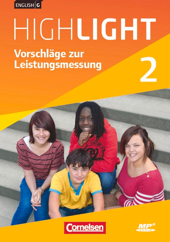 English G Highlight|NULL|Hauptschule|Band 2: 6. Schuljahr|Vorschläge zur Leistungsmessung|NULL|CD-Extra|Audio-Dateien auch als MP3 Non-fiction