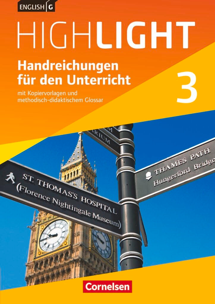 English G Highlight|NULL|Hauptschule|Band 3: 7. Schuljahr|NULL|NULL|Handreichungen für den Unterricht|Mit Kopiervorlagen und methodisch-didaktischem Glossar Learning & Reference