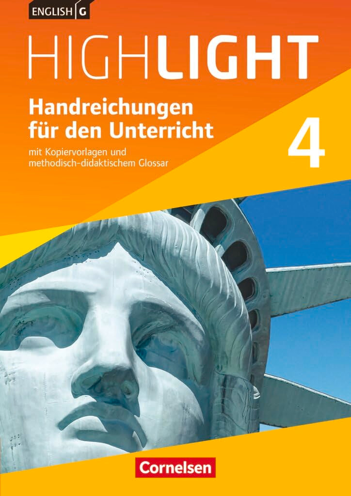 English G Highlight|NULL|Hauptschule|Band 4: 8. Schuljahr|NULL|NULL|Handreichungen für den Unterricht|Mit Kopiervorlagen und methodisch-didaktischem Glossar Learning & Reference