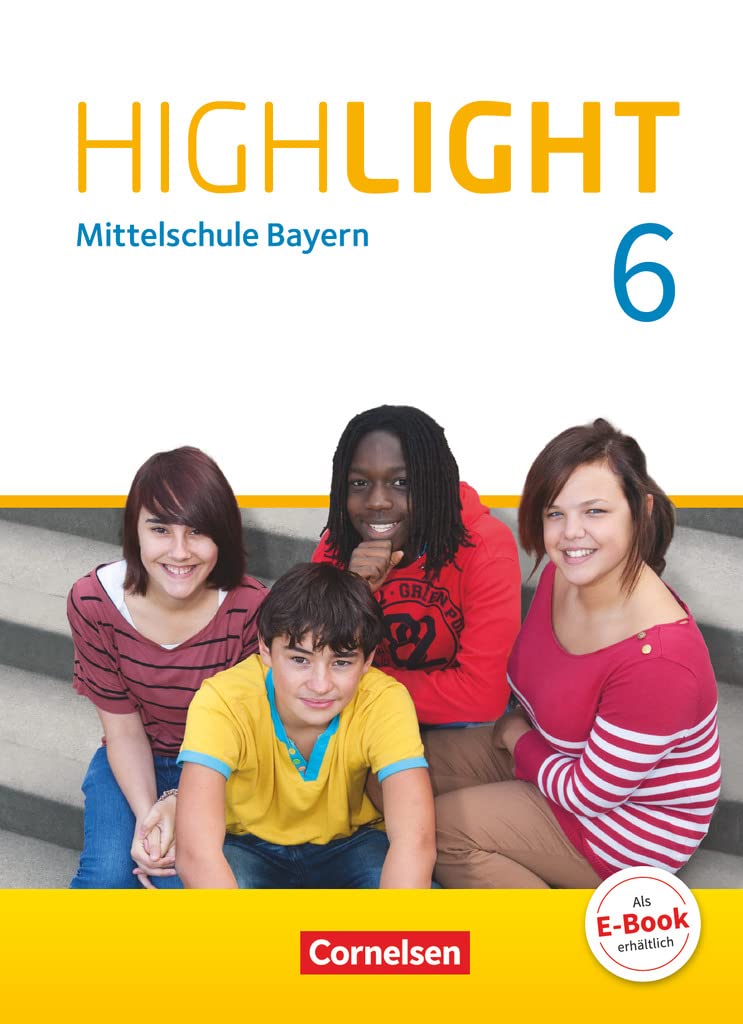 Highlight 6. Jahrgangsstufe - Mittelschule Bayern - Schülerbuch Foreign Languages ​​& Dictionaries