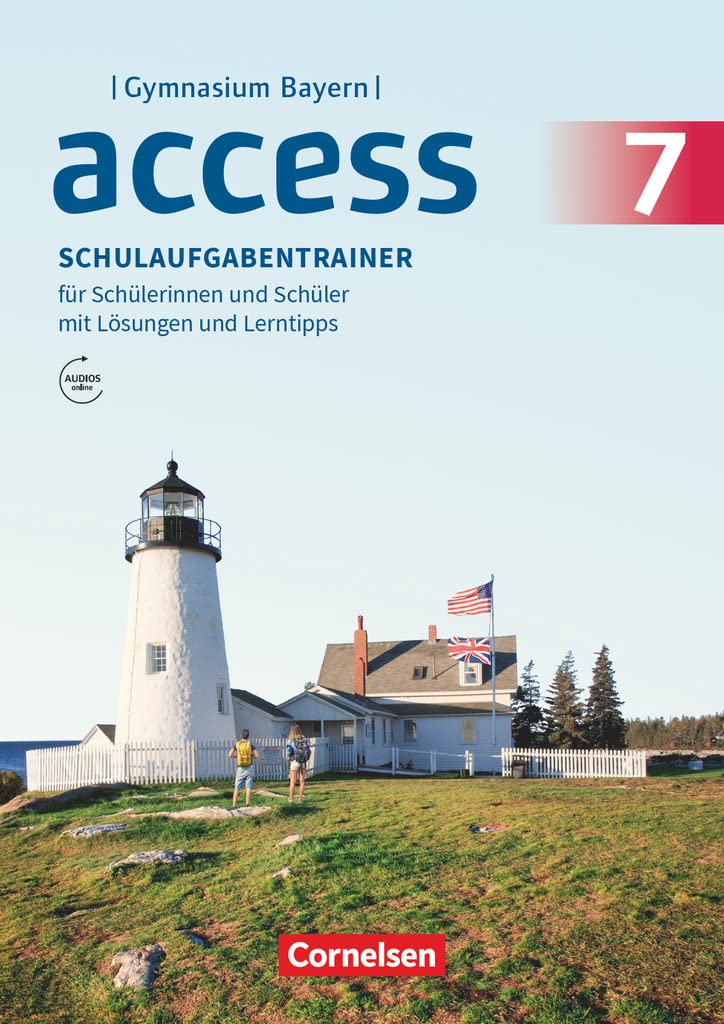 Access - Bayern 2017 - 7. Jahrgangsstufe: Schulaufgabentrainer mit Audios und Lösungen online Foreign Languages ​​& Dictionaries