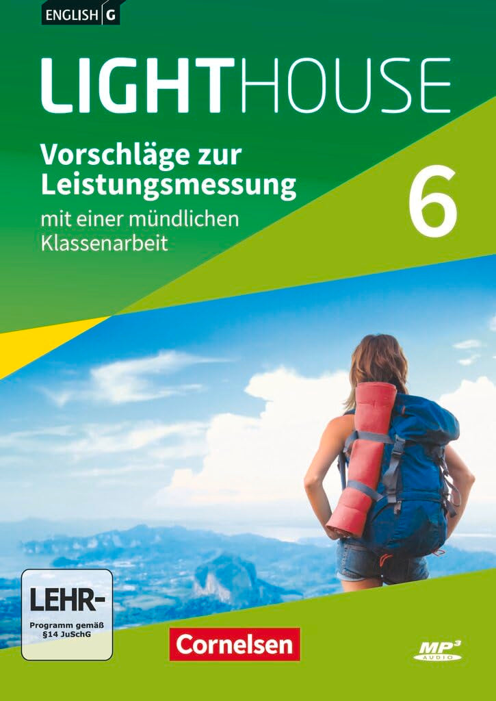 English G Lighthouse|NULL|Allgemeine Ausgabe|Band 6: 10. Schuljahr|Vorschläge zur Leistungsmessung|Mit Angeboten für differenzierende Tests|CD-ROM und Audio-CD|Audio-Dateien auch als MP3 Non-fiction