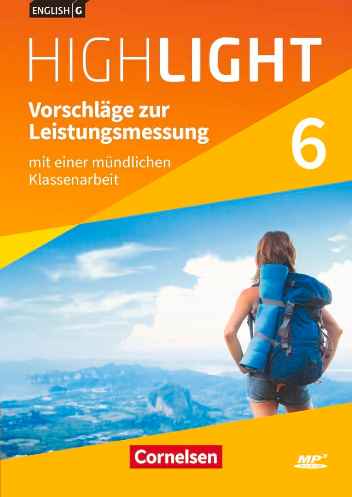 English G Highlight|NULL|Hauptschule|Band 6: 10. Schuljahr|Vorschläge zur Leistungsmessung|Mit Angeboten für differenzierende Tests|CD-Extra|Audio-Dateien auch als MP3 Non-fiction