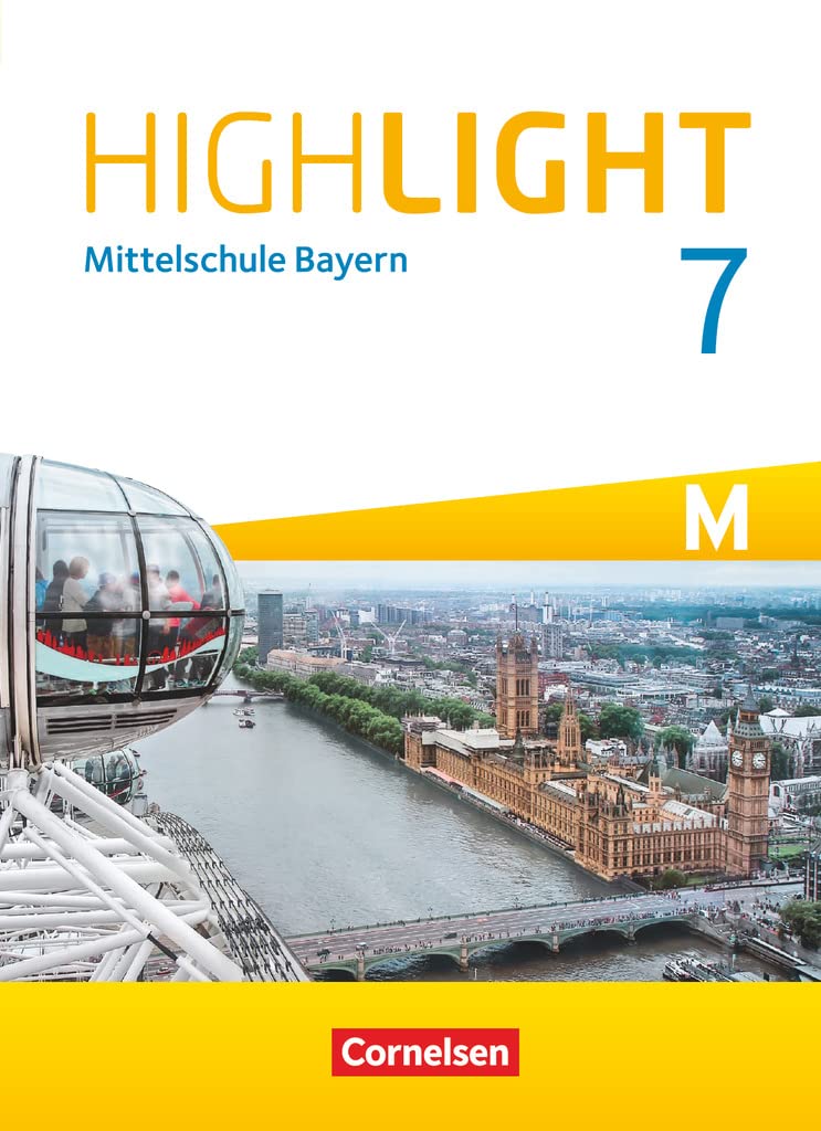 Highlight 7. Jahrgangsstufe - Mittelschule Bayern - Für M-Klassen - Schülerbuch Foreign Languages ​​& Dictionaries