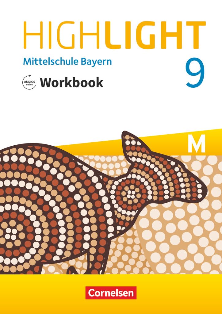 Highlight - Mittelschule Bayern - 9. Jahrgangsstufe: Workbook mit Audios online - Für M-Klassen Foreign Languages ​​& Dictionaries