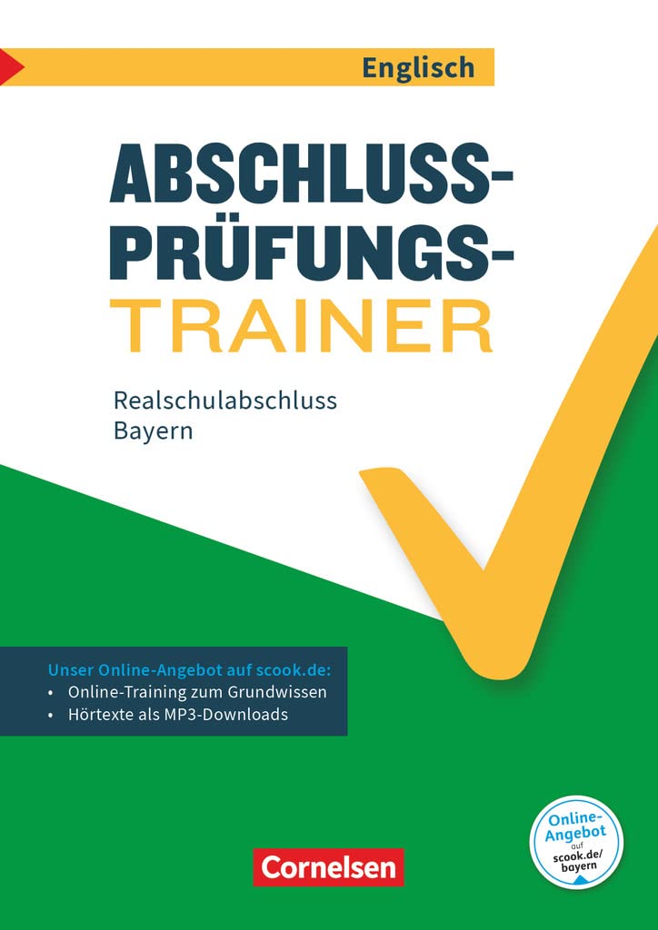 Abschlussprüfungstrainer Englisch 10. Jahrgangsstufe - Realschulabschluss - Bayern Foreign Languages ​​& Dictionaries