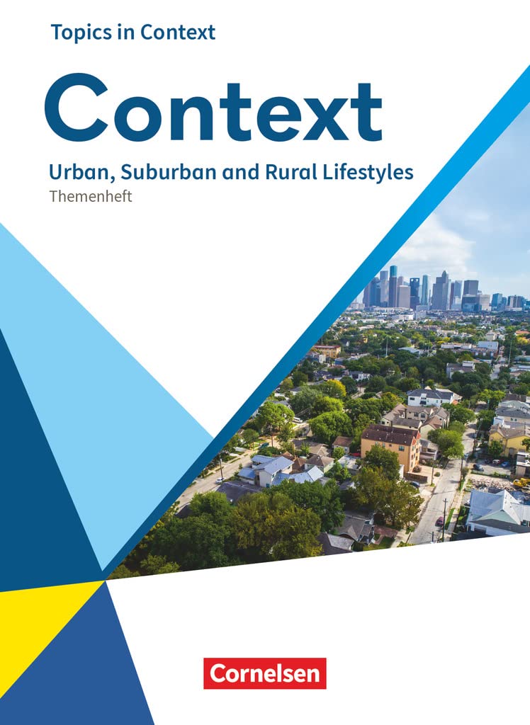 Context - Allgemeine Ausgabe 2022 - Oberstufe: Urban, Suburban and Rural Lifestyles - Topics in Context - Themenheft Study Guides