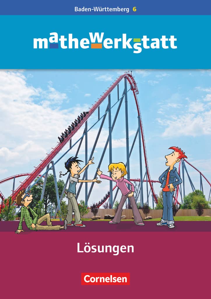 Mathewerkstatt - Mittlerer Schulabschluss Baden-Württemberg - Band 6: Lösungsheft zum Schulbuch Professional & Reference Books