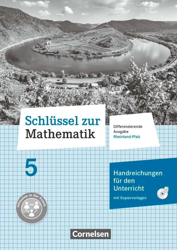 Schlüssel zur Mathematik|NULL|Differenzierende Ausgabe Rheinland-Pfalz|5. Schuljahr|NULL|NULL|Handreichungen für den Unterricht, Kopiervorlagen mit CD-ROM|NULL Learning & Reference