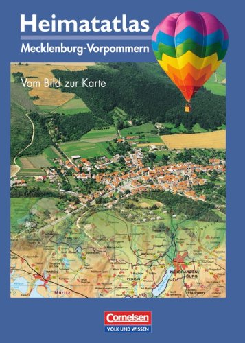 Heimatatlas für die Grundschule - Mecklenburg-Vorpommern: Heimatatlas, Mecklenburg-Vorpommern Study Guides