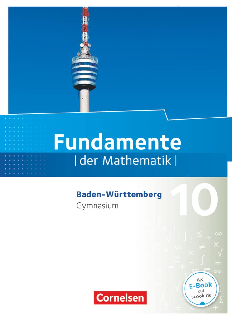 Fundamente der Mathematik - Baden-Württemberg ab 2015 - 10. Schuljahr: Schulbuch Study Guides