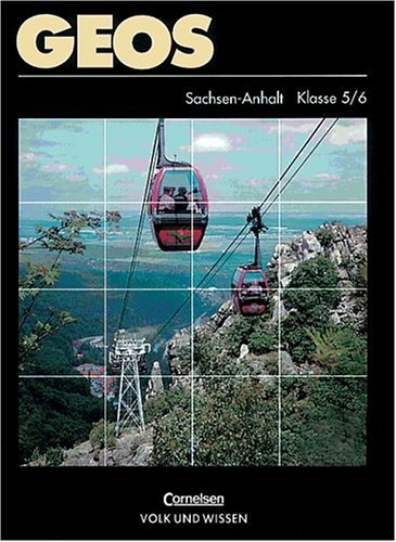 GEOS - Sachsen-Anhalt: GEOS, Ausgabe Sachsen-Anhalt, Klasse 5/6, Förderstufe Study Guides