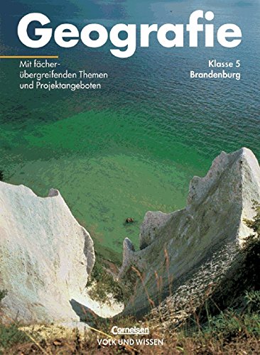 Geografie - Brandenburg Grundschule: Geografie, Ausgabe Realschule Brandenburg, Lehrbuch Klasse 5 Study Guides
