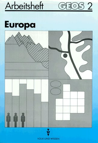 GEOS, Ausgabe für die neuen Bundesländer, Sekundarstufe I, Bd.2, Europa (Ausgabe nicht für Sachsen) Study Guides