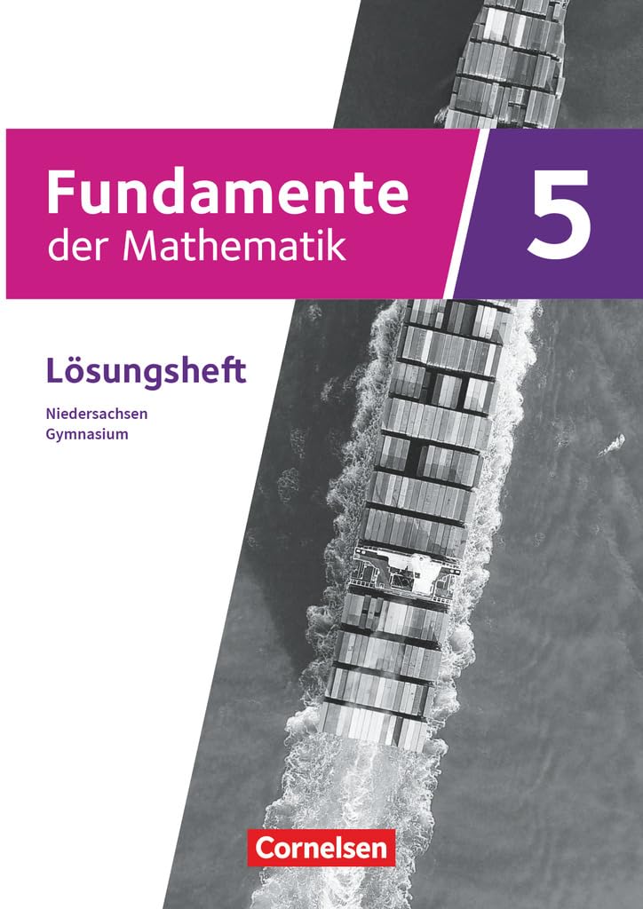 Fundamente der Mathematik - Niedersachsen - ab 2024 - 5. Schuljahr: Lösungen zum Schulbuch Learning & Reference