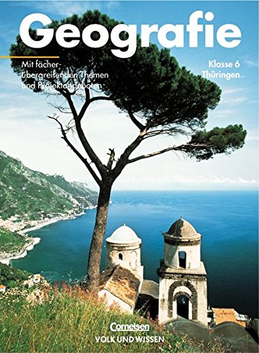 Geografie Thüringen 6. Schuljahr Schülerbuch Study Guides