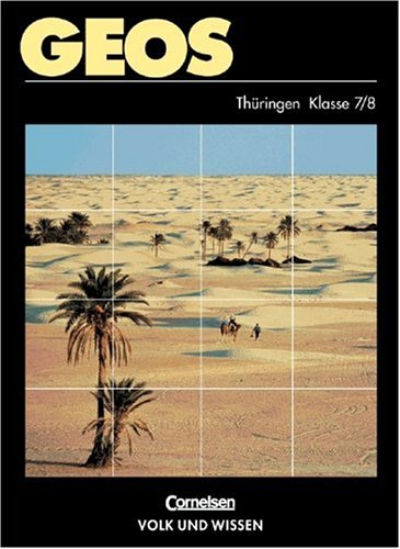 GEOS - Thüringen: GEOS, Ausgabe Thüringen, Bd.3, Klasse 7/8 Study Guides