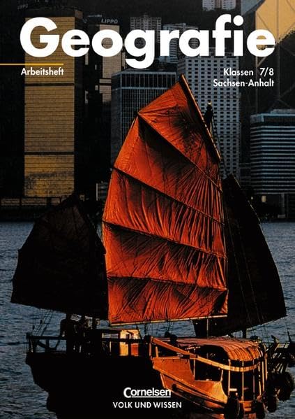 Geografie 7/8 -  Arbeitsheft / Sachsen-Anhalt Study Guides
