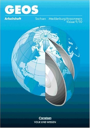 GEOS - Mecklenburg-Vorpommern und Sachsen: GEOS, Ausgabe Mecklenburg-Vorpommern, Klasse 9/10 Study Guides