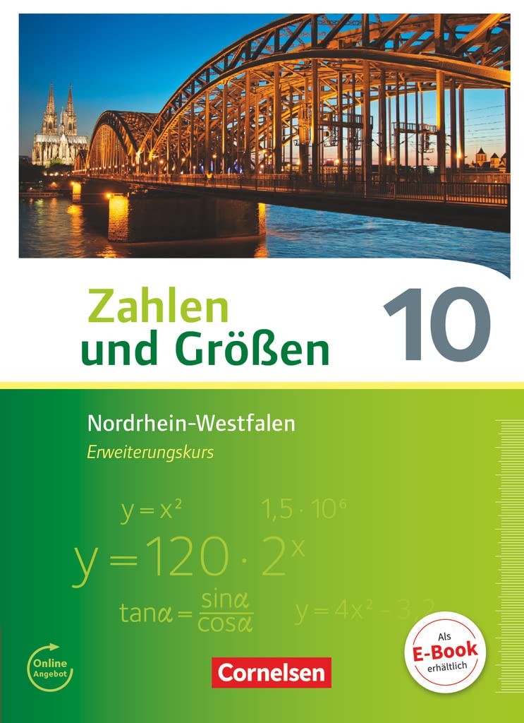Zahlen und Größen - Nordrhein-Westfalen Kernlehrpläne - Ausgabe 2013 - 10. Schuljahr - Erweiterungskurs: Schulbuch Study Guides