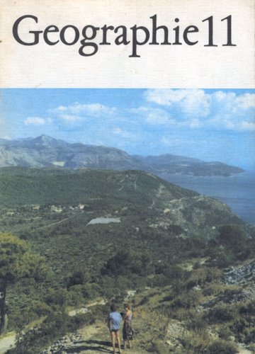 Geographie 11 - Lehrbuch für Klasse 11 der DDR Books