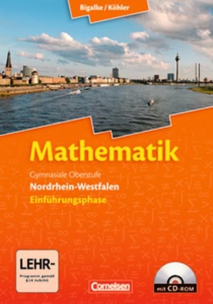 Bigalke/Köhler: Mathematik - Nordrhein-Westfalen - Bisherige Ausgabe / Einführungsphase - Schülerbuch mit CD-ROM Study Guides