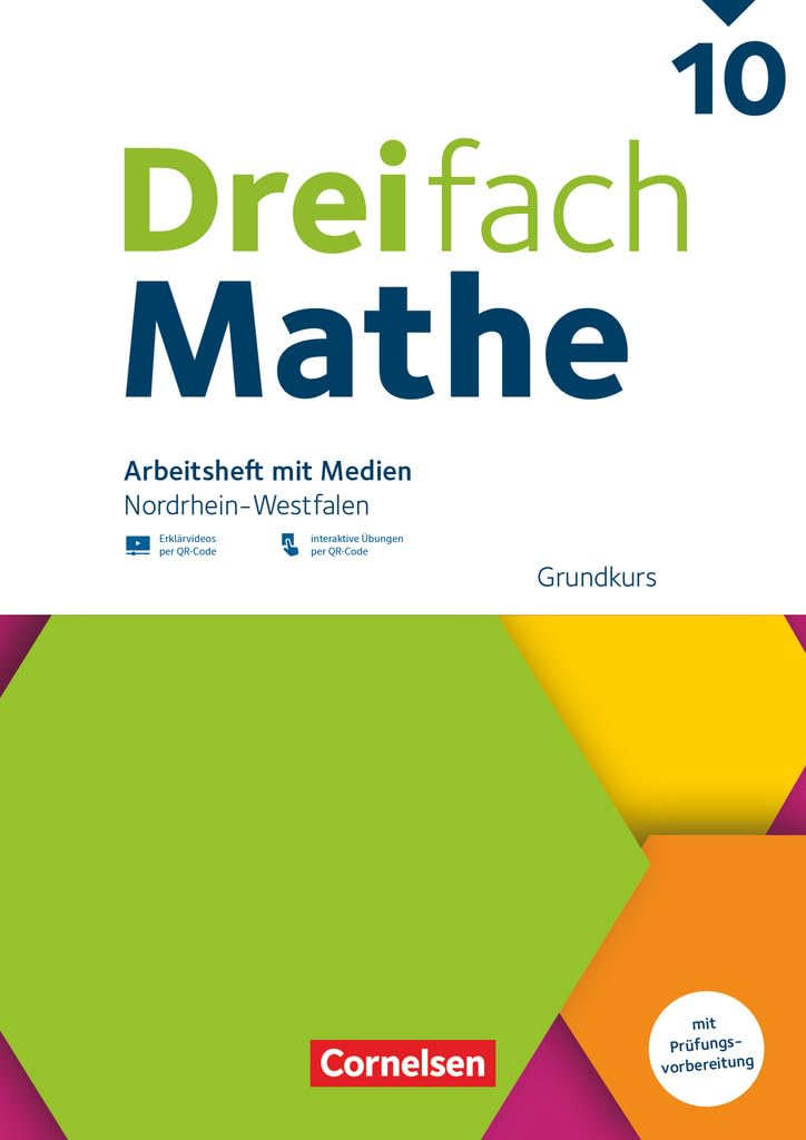Dreifach Mathe 10. Schuljahr - Grundkurs - Nordrhein-Westfalen - Ausgabe 2022 - Arbeitsheft mit Medien und Lösungen Study Guides