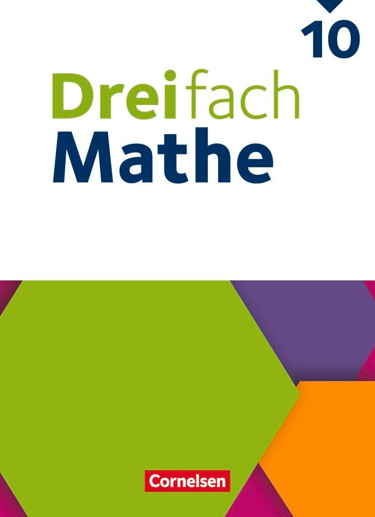 Dreifach Mathe - Ausgabe 2021 - 10. Schuljahr Study Guides
