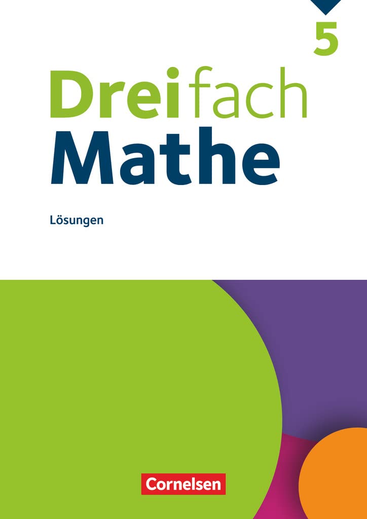 Dreifach Mathe - Ausgabe 2021 - 5. Schuljahr: Lösungen zum Schulbuch Learning & Reference