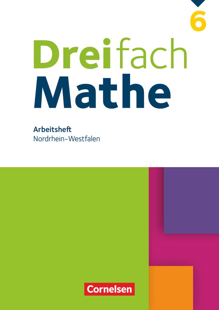Dreifach Mathe 6. Schuljahr - Nordrhein-Westfalen - Arbeitsheft mit Lösungen Study Guides