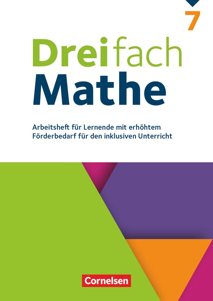Dreifach Mathe 7. Schuljahr - Zu allen Ausgaben - Arbeitsheft für Lernende mit erhöhtem Förderbedarf Study Guides