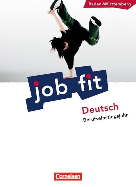 Job fit - Deutsch. Schülerbuch mit eingelegten Lösungen Business, Finance & Career