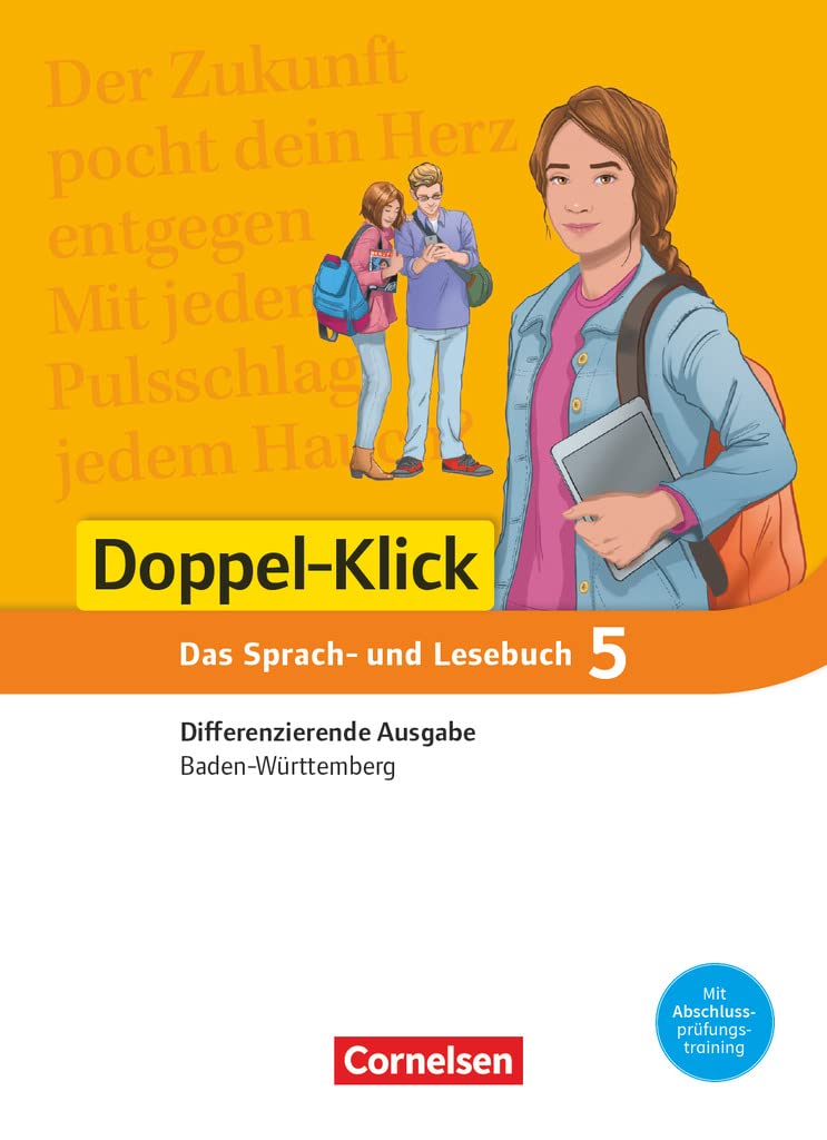 Doppel-Klick - Das Sprach- und Lesebuch - Differenzierende Ausgabe Baden-Württemberg - Band 5: 9. Schuljahr: Schulbuch (Doppel-Klick, Differenzierende Ausgabe Baden-Württemberg, Band 5: 9. Schuljahr) Study Guides