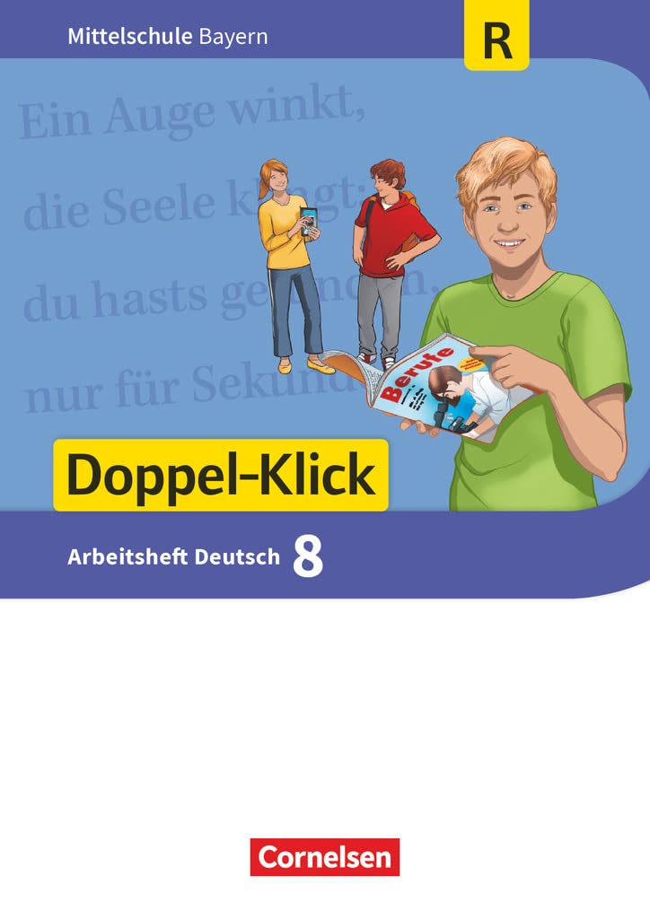 Doppel-Klick 8. Jahrgangsstufe - Mittelschule Bayern - Arbeitsheft mit Lösungen. Für Regelklassen Study Guides