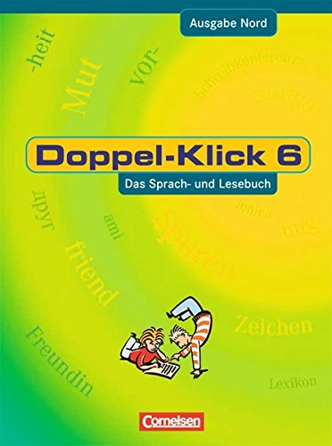 Doppel-Klick - Ausgabe Nord. 6. Schuljahr. Schülerbuch Study Guides