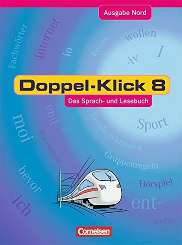 Doppel-Klick - Nord. 8. Schuljahr. Schülerbuch Study Guides