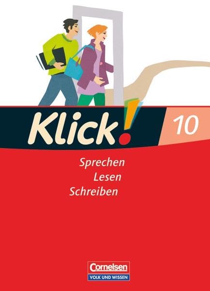 Klick! Deutsch - Östliche Bundesländer und Berlin / 10. Schuljahr - Sprechen, Lesen, Schreiben: Schülerbuch Study Guides