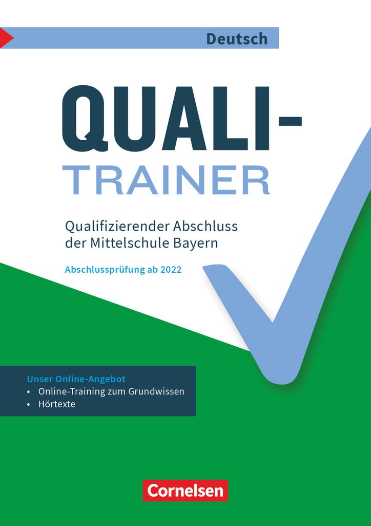 Abschlussprüfungstrainer Deutsch - Bayern - 9. Jahrgangsstufe: Quali-Trainer - Qualifizierender Abschluss der Mittelschule - Arbeitsheft mit Lösungen und Online-Training Grundwissen Learning & Reference