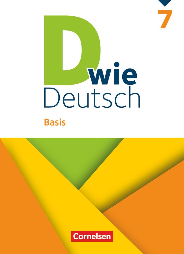 D wie Deutsch 7. Schuljahr - Basis - Ausgabe 2023 - Schulbuch mit Audios und Videos Study Guides