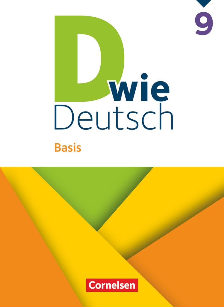 D wie Deutsch 9. Schuljahr - Basis - Ausgabe 2023 - Schulbuch mit Audios und Videos Study Guides