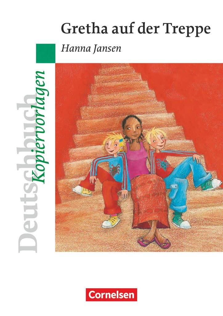 Deutschbuch Gymnasium - Ideen zur Jugendliteratur: Gretha auf der Treppe - Empfohlen für das 5. Schuljahr - Kopiervorlagen Professional & Reference Books