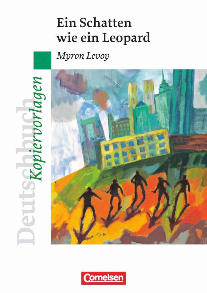 Deutschbuch Gymnasium - Ideen zur Jugendliteratur: Ein Schatten wie ein Leopard - Empfohlen für das 7./8. Schuljahr - Kopiervorlagen Professional & Reference Books