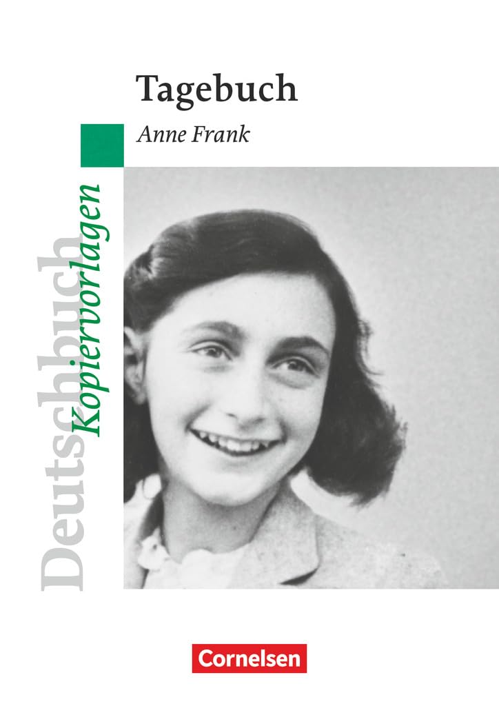 Deutschbuch Gymnasium - Ideen zur Jugendliteratur: Das Tagebuch der Anne Frank - Empfohlen für das 7./8. Schuljahr - Kopiervorlagen Professional & Reference Books